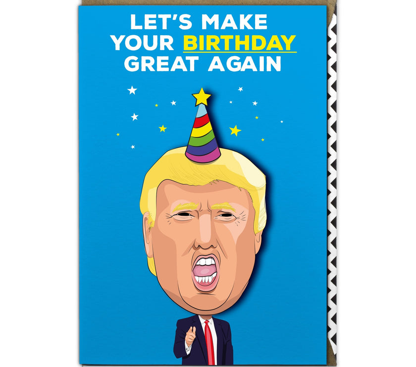 Donald Trump Birthday Card