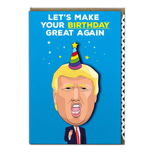 Donald Trump Birthday Card