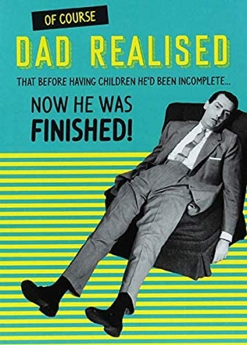 Incomplete Before Children Fathers Day Card