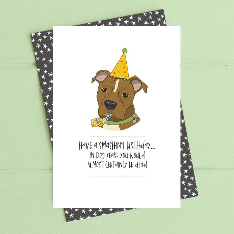 Dead in Dog Years Birthday Card - House of Cards