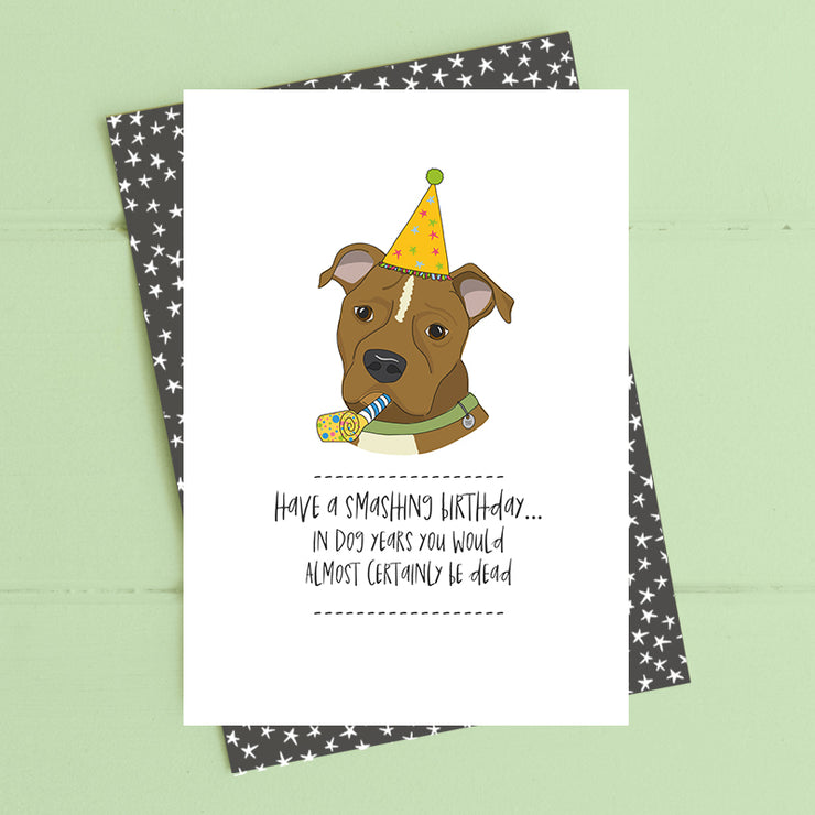 Dead in Dog Years Birthday Card