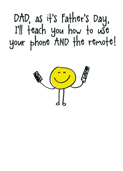 Phone and Remote Tech Advice Fathers Day Card