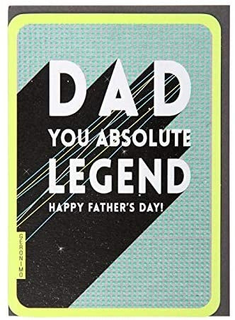 Dad You Absolute Legend Fathers Day Card