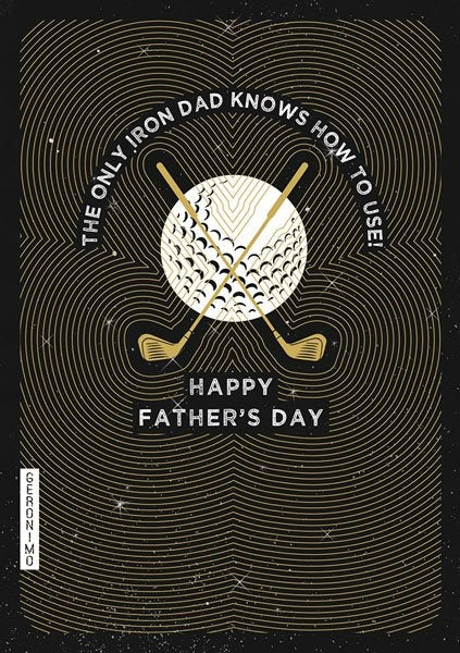 Golf Clubs The Iron Dad Uses Fathers Day Card
