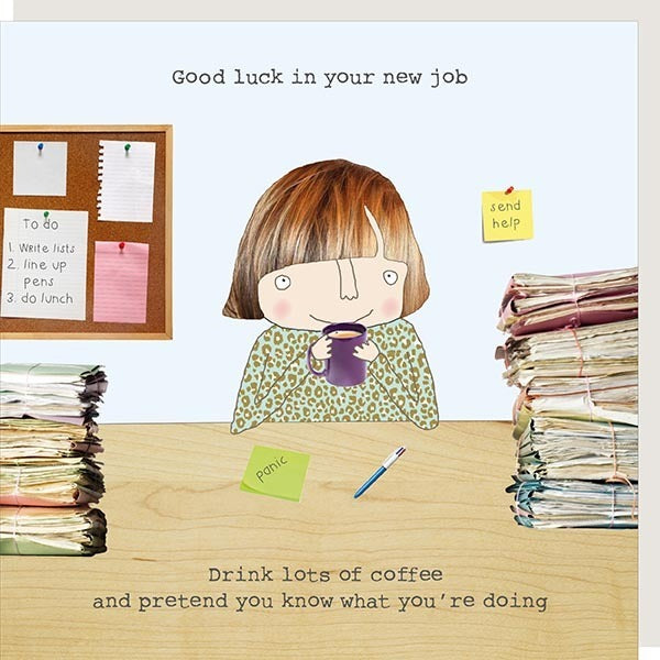 New Job Drink Coffee Greeting Card