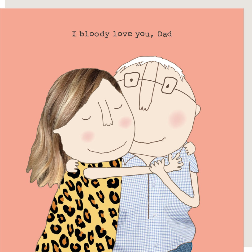 Bloody Love You Fathers Day Card