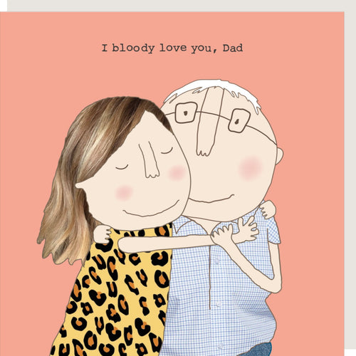 Bloody Love You Fathers Day Card