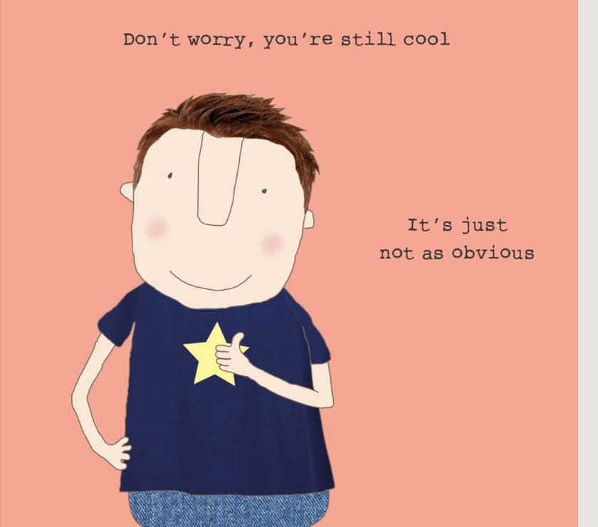Still Cool Birthday Card