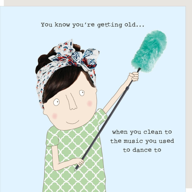 Getting Old Birthday Card