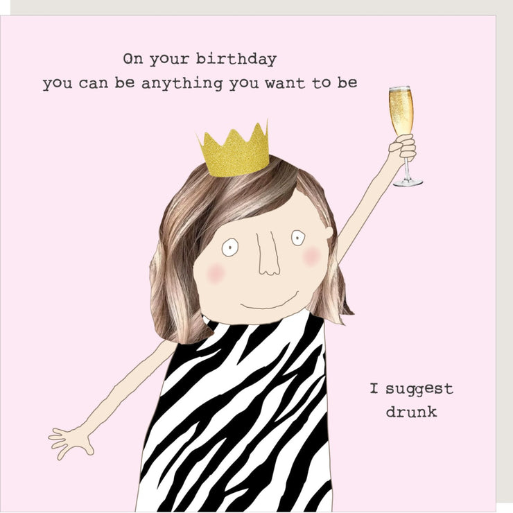 Suggest Drunk Birthday Card