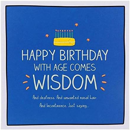 With Age Comes Wisdom Birthday Card - House of Cards