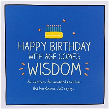 With Age Comes Wisdom Birthday Card