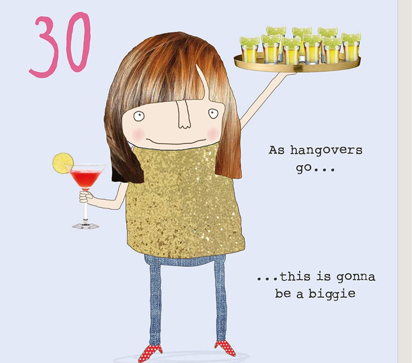 Big Hangover 30th Birthday Card