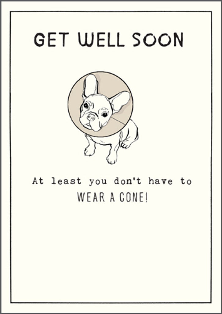 Dog Cone Get Well Soon Card