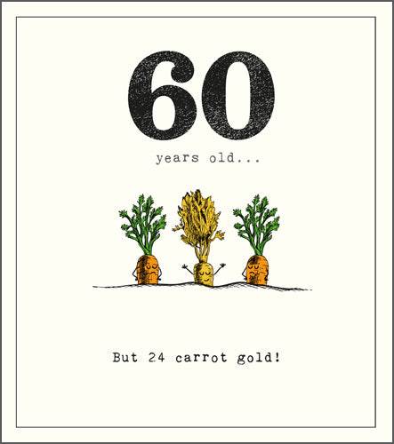 60 Carrots Birthday Card - House of Cards