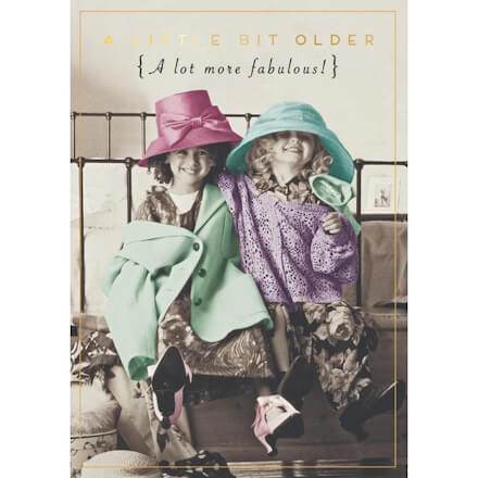 Older More Fabulous Birthday Card - House of Cards
