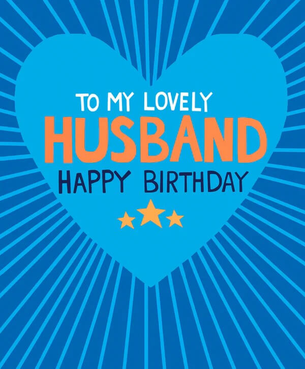 Lovely Husband Birthday Card