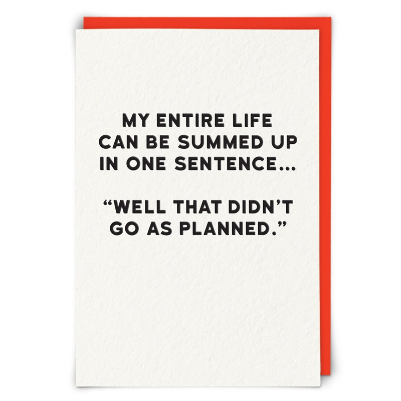 Didn't Go As Planned Blank Greeting Card