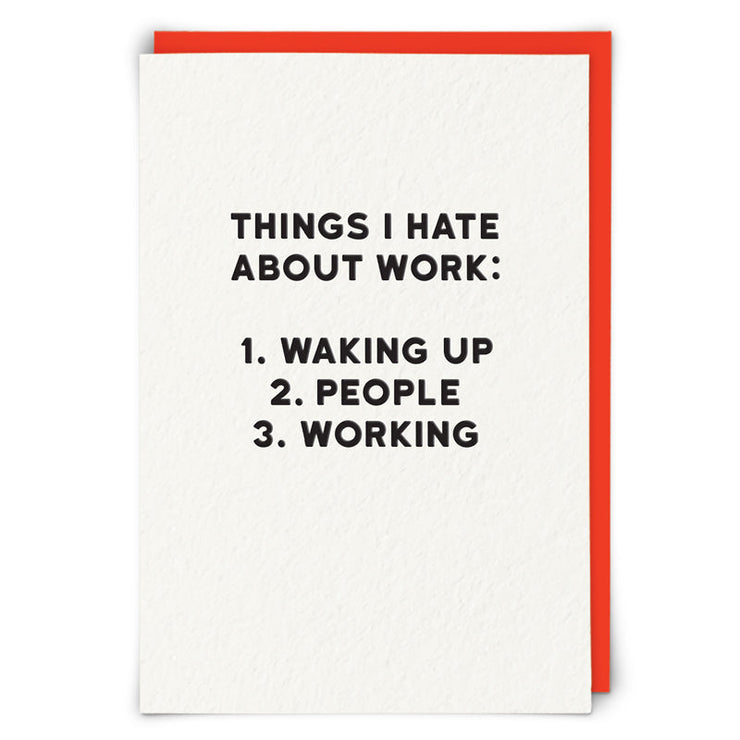 Things I hate About Work Birthday Card