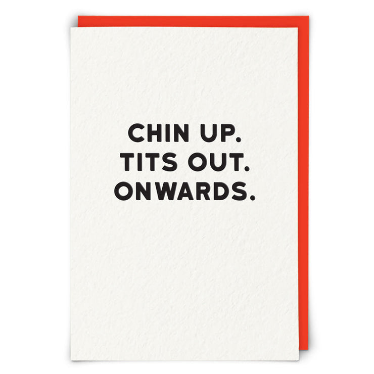 Chin Up Tits Outs Onwards Birthday Card