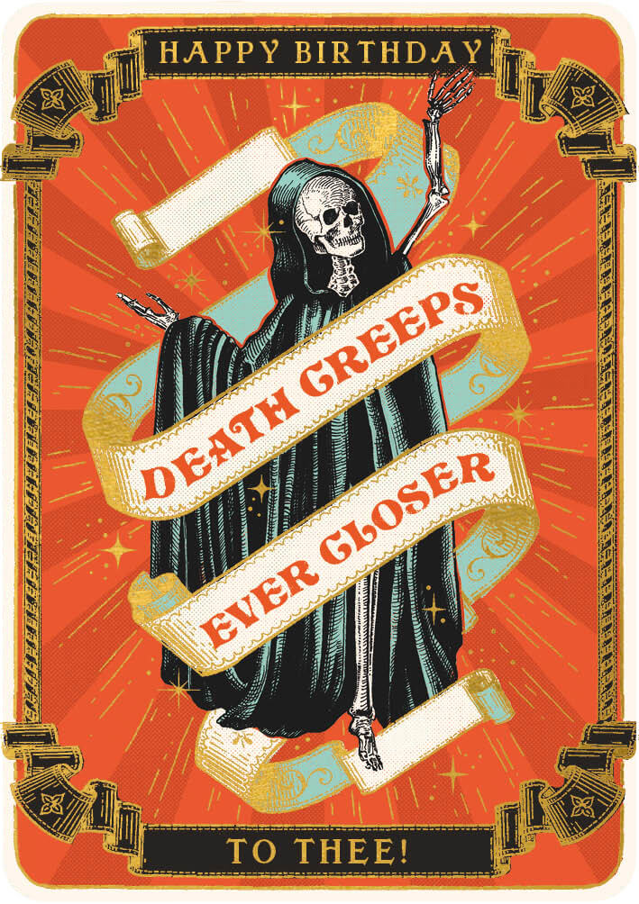 Huzzah Death Birthday Card