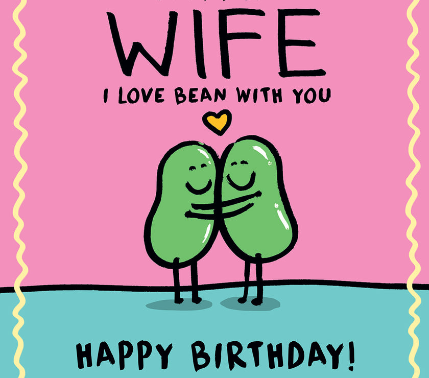 Human Bean Wife Birthday Card