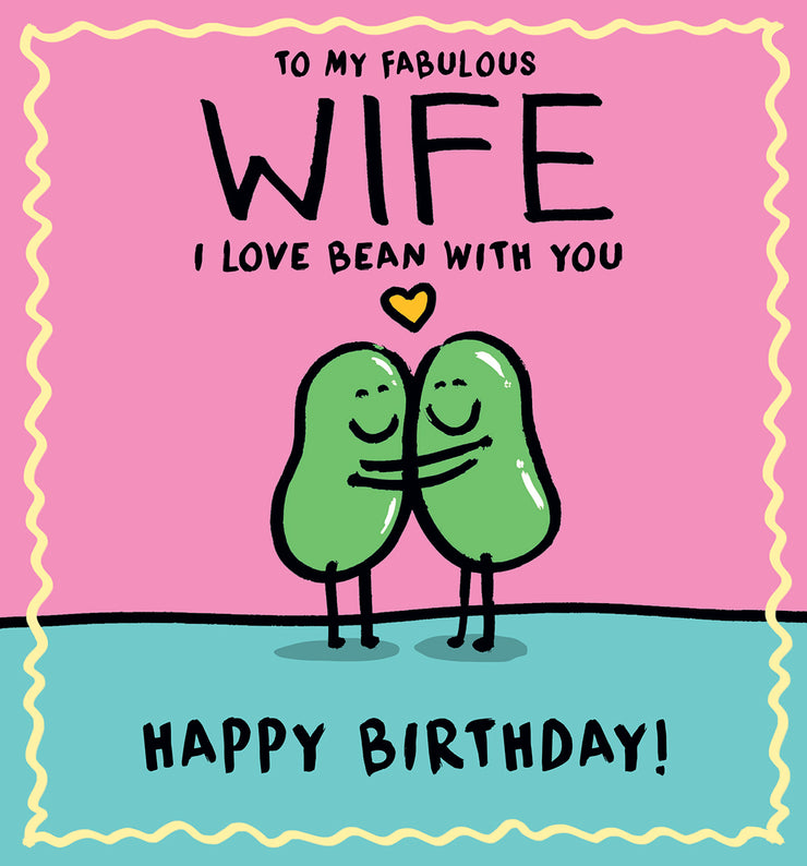 Human Bean Wife Birthday Card
