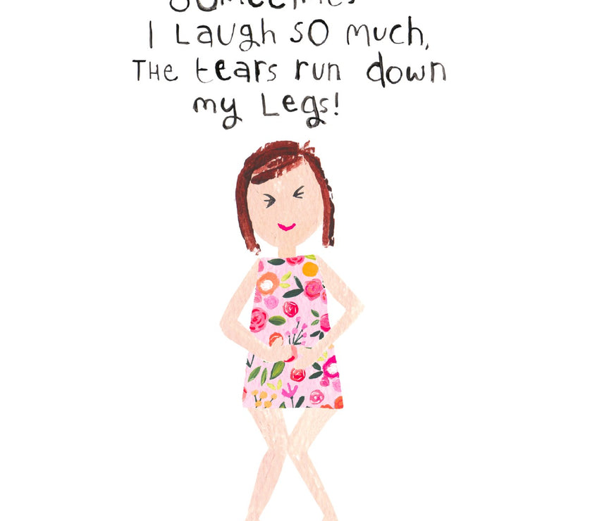 Tears Down My Legs Birthday Card
