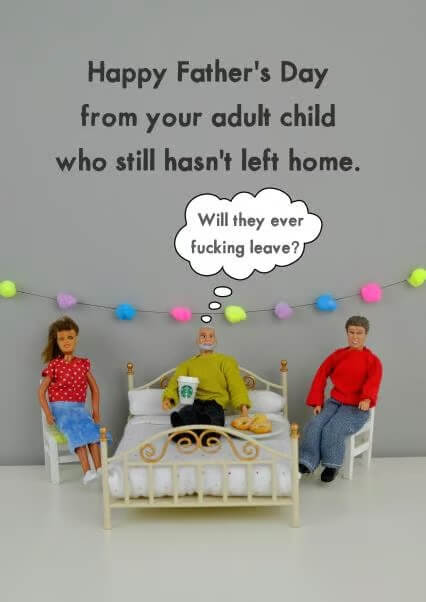 Left Home Fathers Day Card