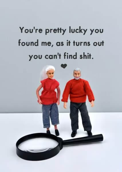 Found Me Valentines Card