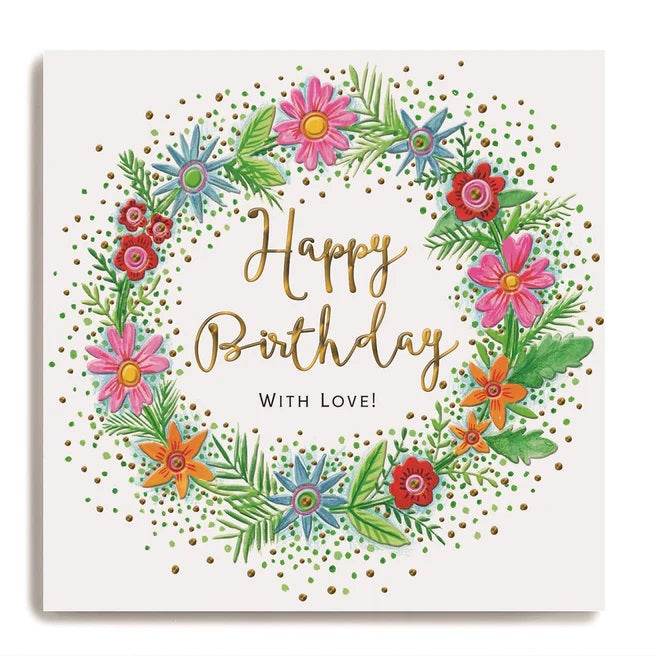 Floral Wreath With Love Birthday Card - House of Cards