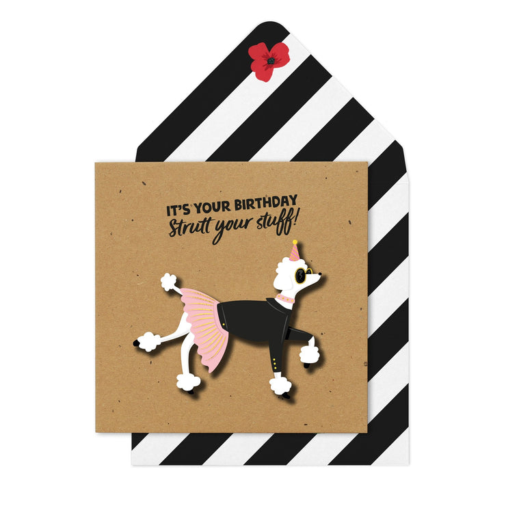 Strut Your Stuff Birthday Card