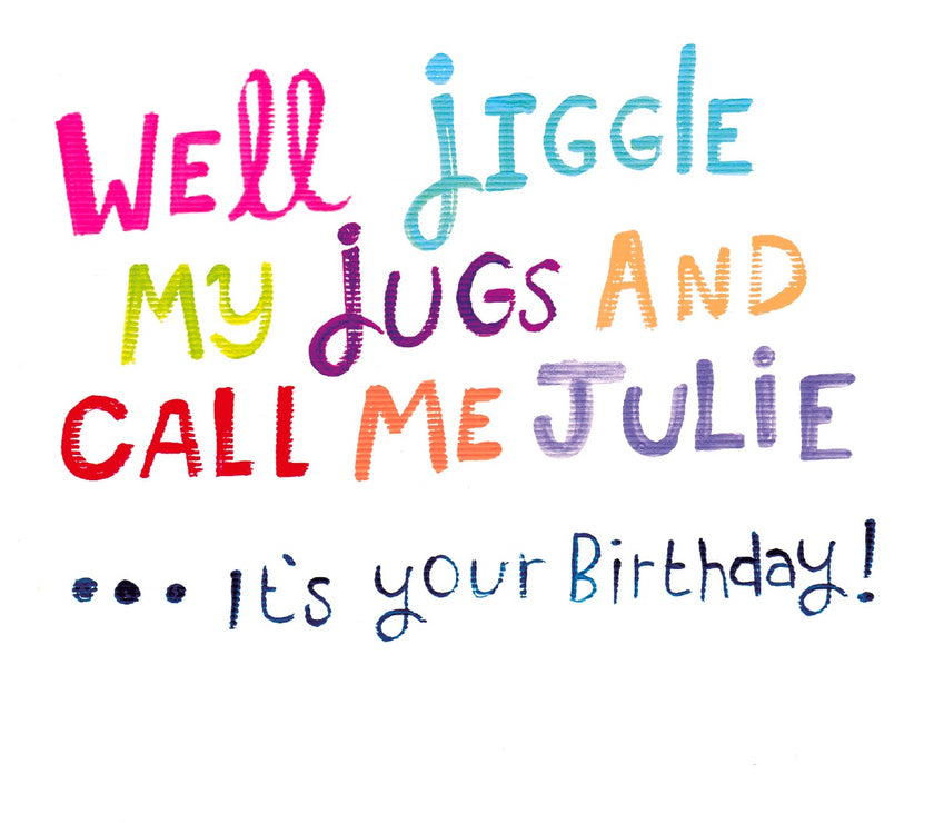 Jiggle My Jugs Birthday Card