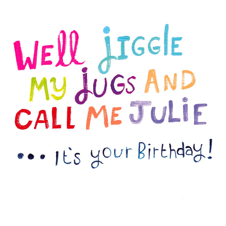 Jiggle My Jugs Birthday Card
