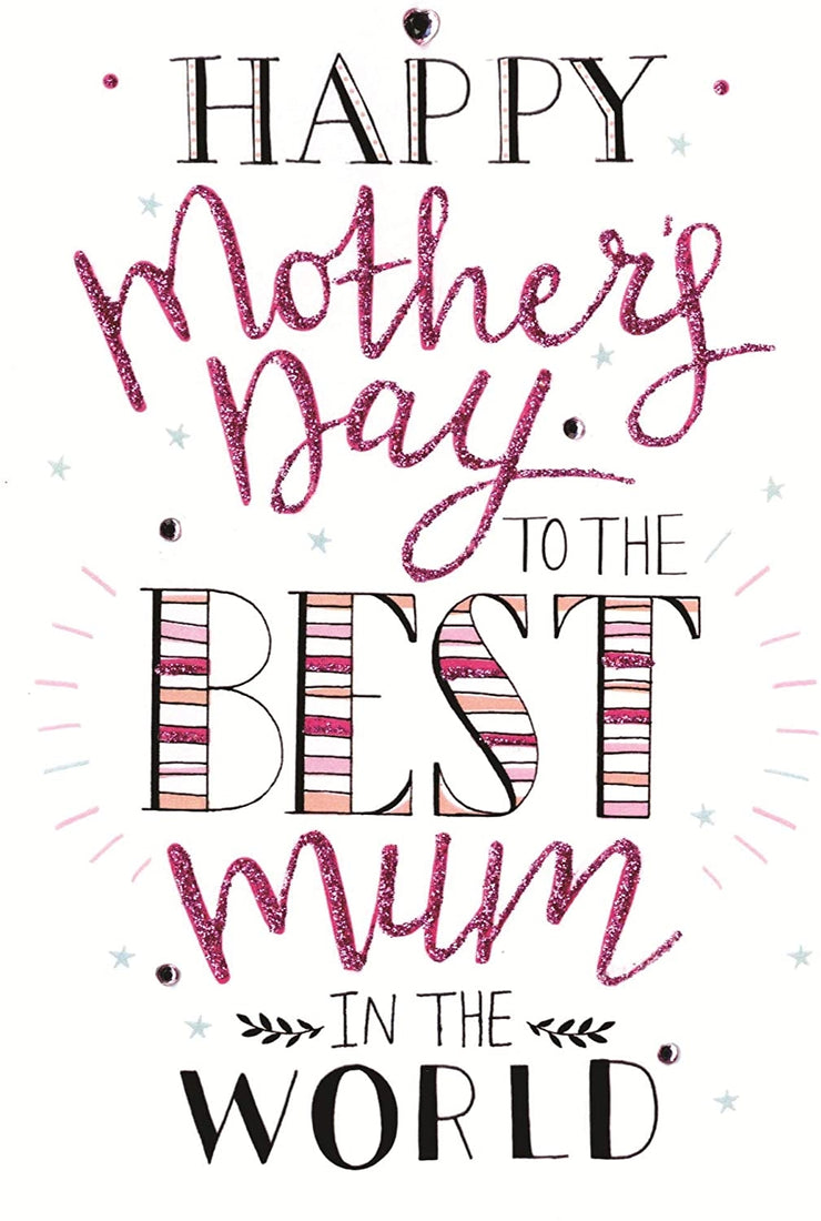 Best Mum in the World Mothers Day Card