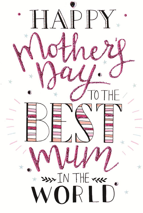Best Mum in the World Mothers Day Card