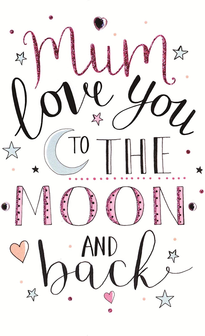 To The Moon Mothers Day Card