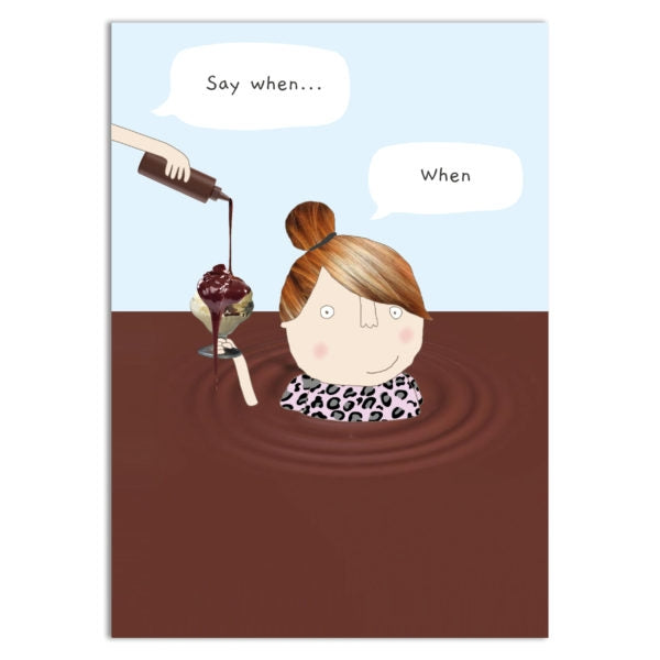 Chocolate Say When A6 Notebook