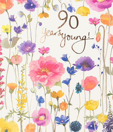 Floral 90 Years Young Birthday Card