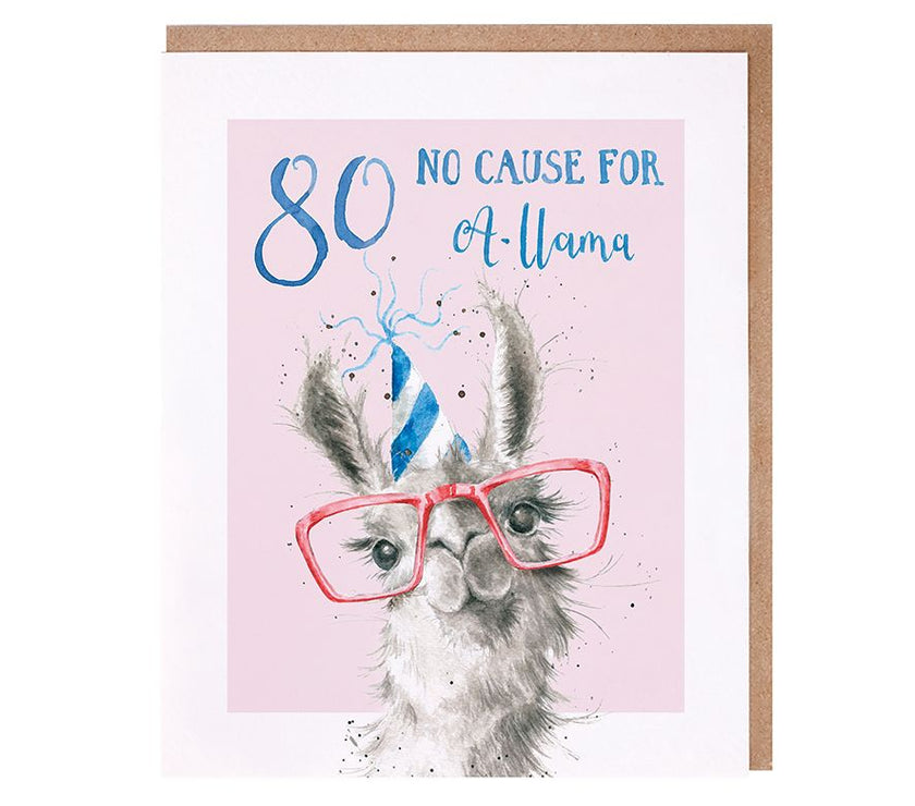 No Cause for A-Llama 80th Birthday Card