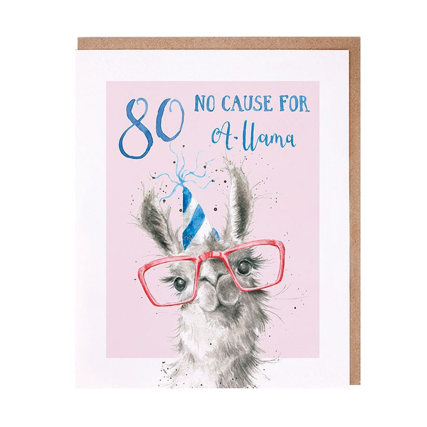 No Cause for A-Llama 80th Birthday Card