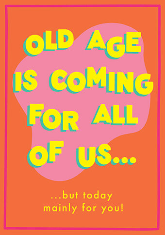 HAW Old Age Birthday Card