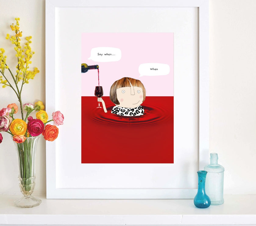 Say When A4 Art Print