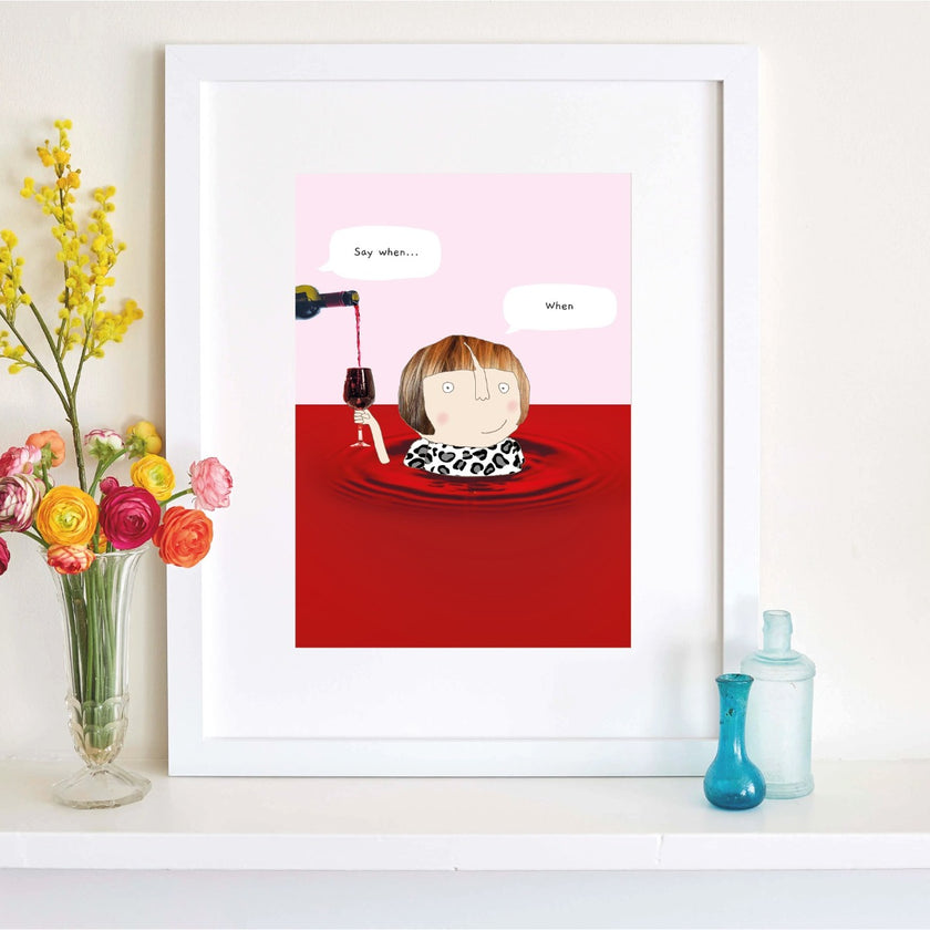 Say When A4 Art Print