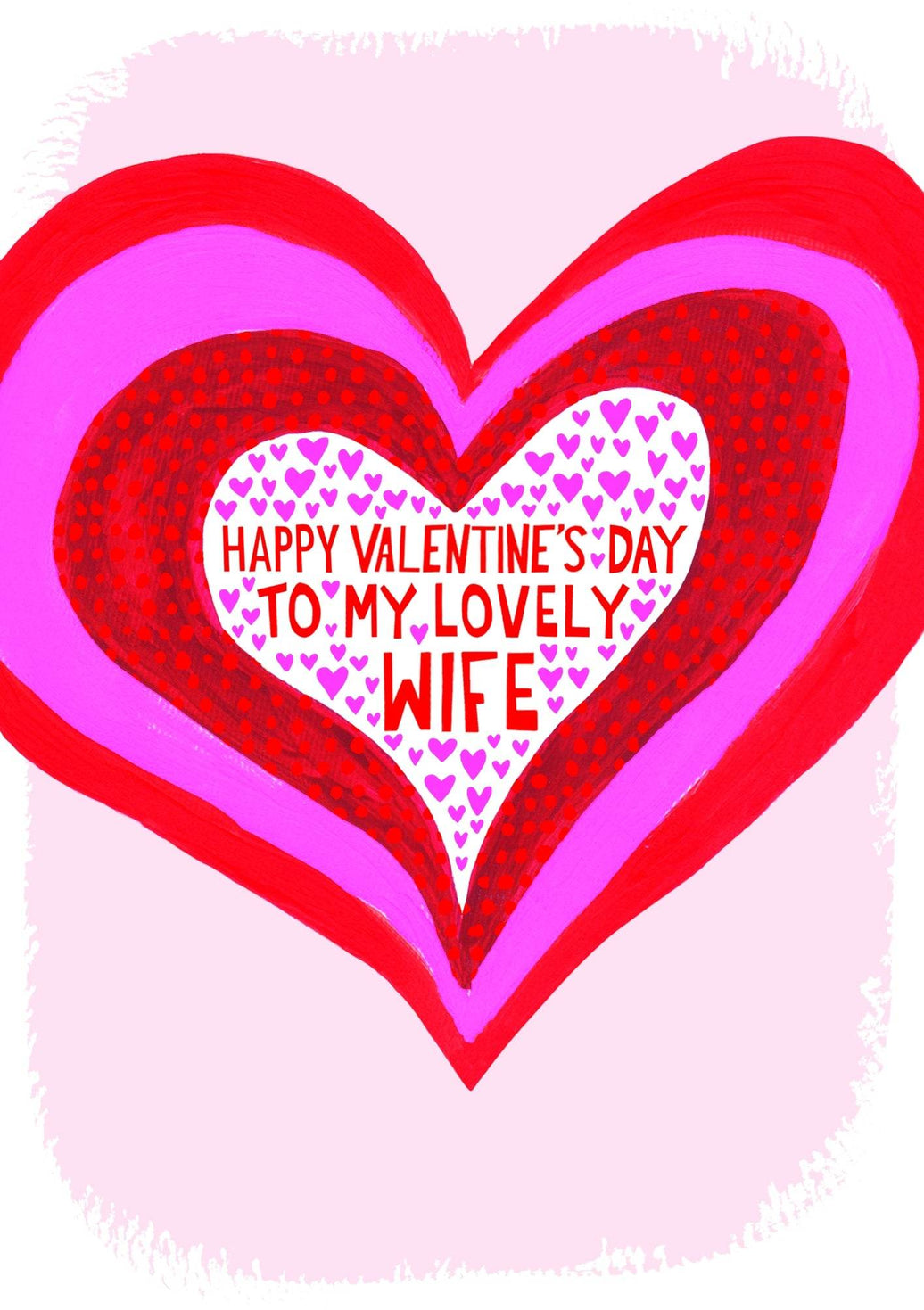 Lovely Wife Heart Happy Valentines Day Card - House of Cards
