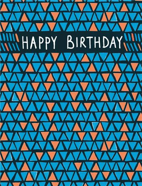 Triangle Pattern Happy Birthday Card - House of Cards