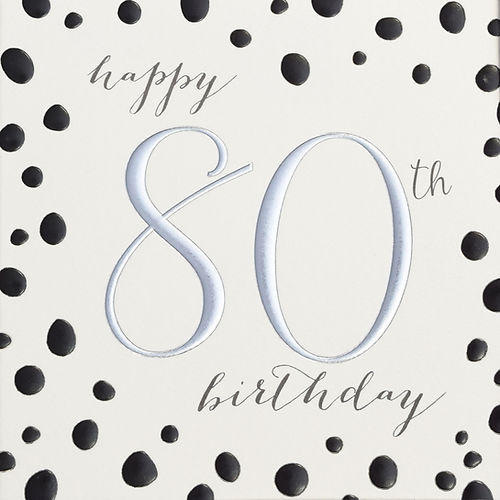 Quicksilver Spots 80th Birthday Card
