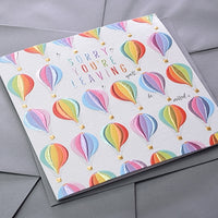 Sorry You're Leaving Card
