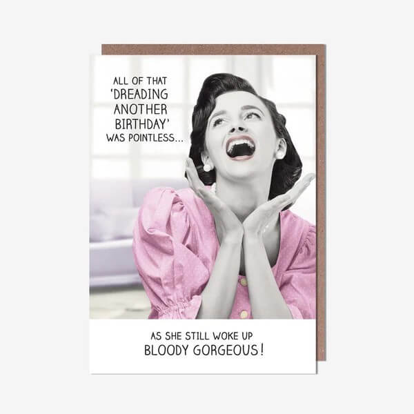Bloody Gorgeous Birthday Card