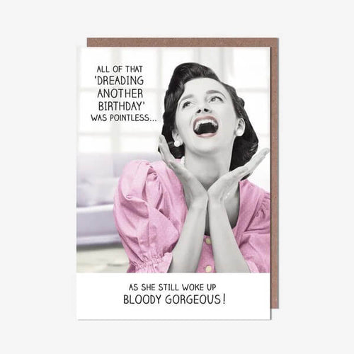 Bloody Gorgeous Birthday Card
